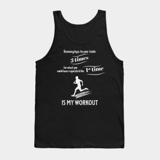 Running Laps to Your Table 3 Times Is My Workout Funny Male Server Design Tank Top